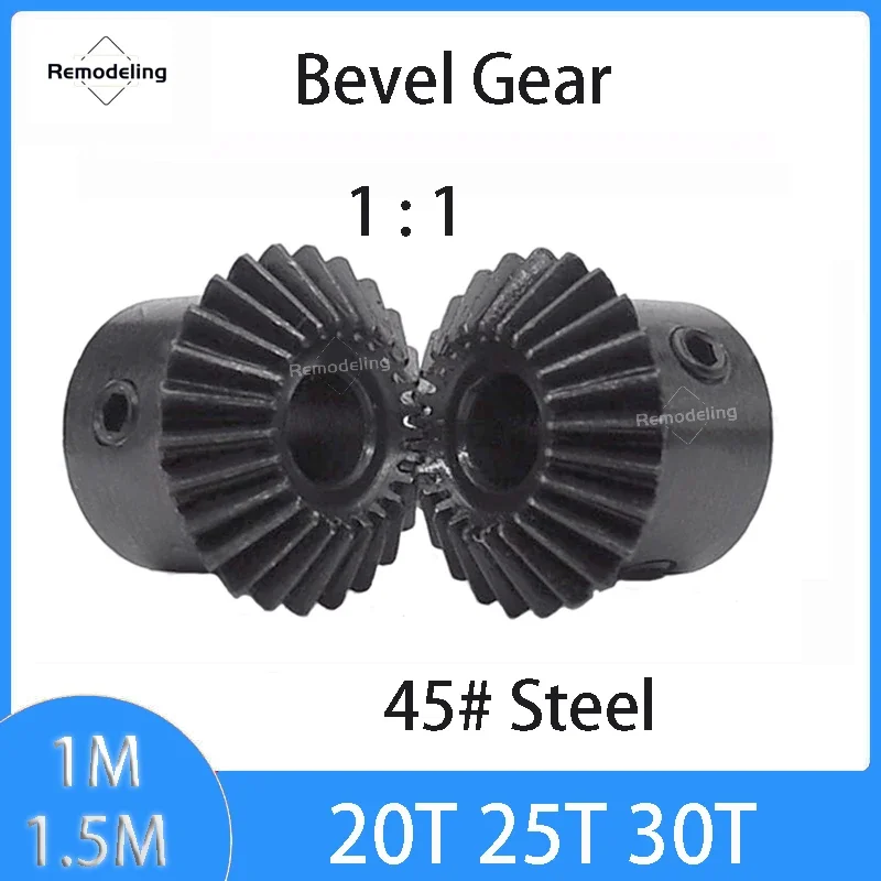 

1PCS Bevel Gear 1.5M 1M 1:1 20T 25T 30T Bore 5/6/8/10/12/14/15mm Gear 90 Degrees Meshing Angle Steel Gears 45# Carbon Steel