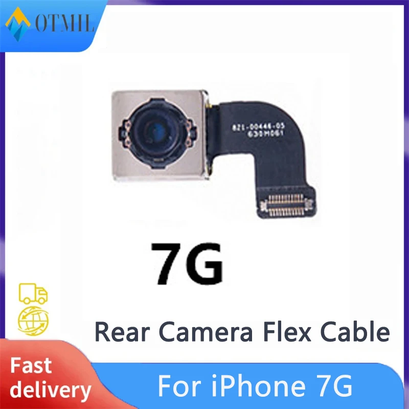 Rear Camera For iPhone 7G Back Rear Camera Main Lens Sensor Flex Cable Camera Mobile Phone Replacement Repair Parts 100% Tested