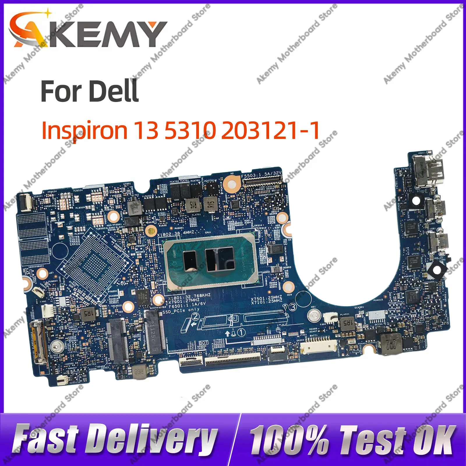 

For DELL Inspiron 13 5310 203121-1 Notebook Motherboard 0HMVCY 00DMJ6 0P2TVG 0MJKYW 0RX57J 072YT3 I3 I5 I7 11th Gen 8G/16G RAM