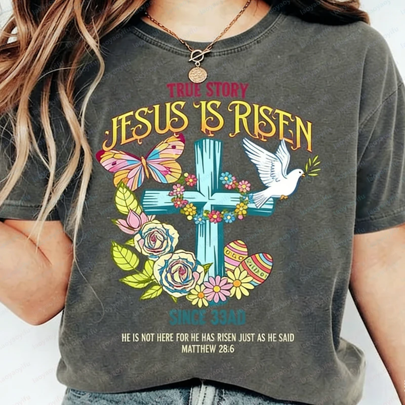 True Story Jesus Is Risen Shirt Christian Easter Cross Tee Religious Easter Bunny Egg Tee Faith Spring Gift Casual Women Clothes