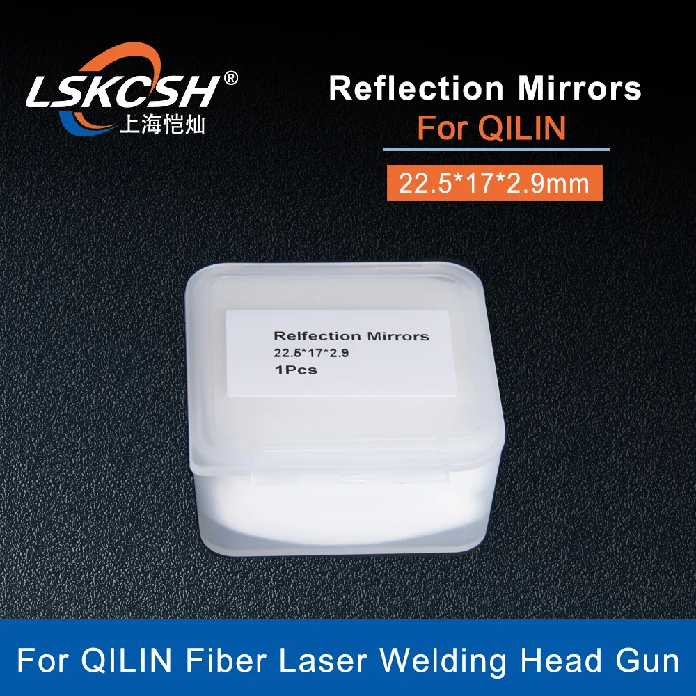 LSKCSH Laser Reflection Mirrros 22.5*17*2.9mm For QILIN Fiber Laser Hand-Held Welding Head Reflective Lens