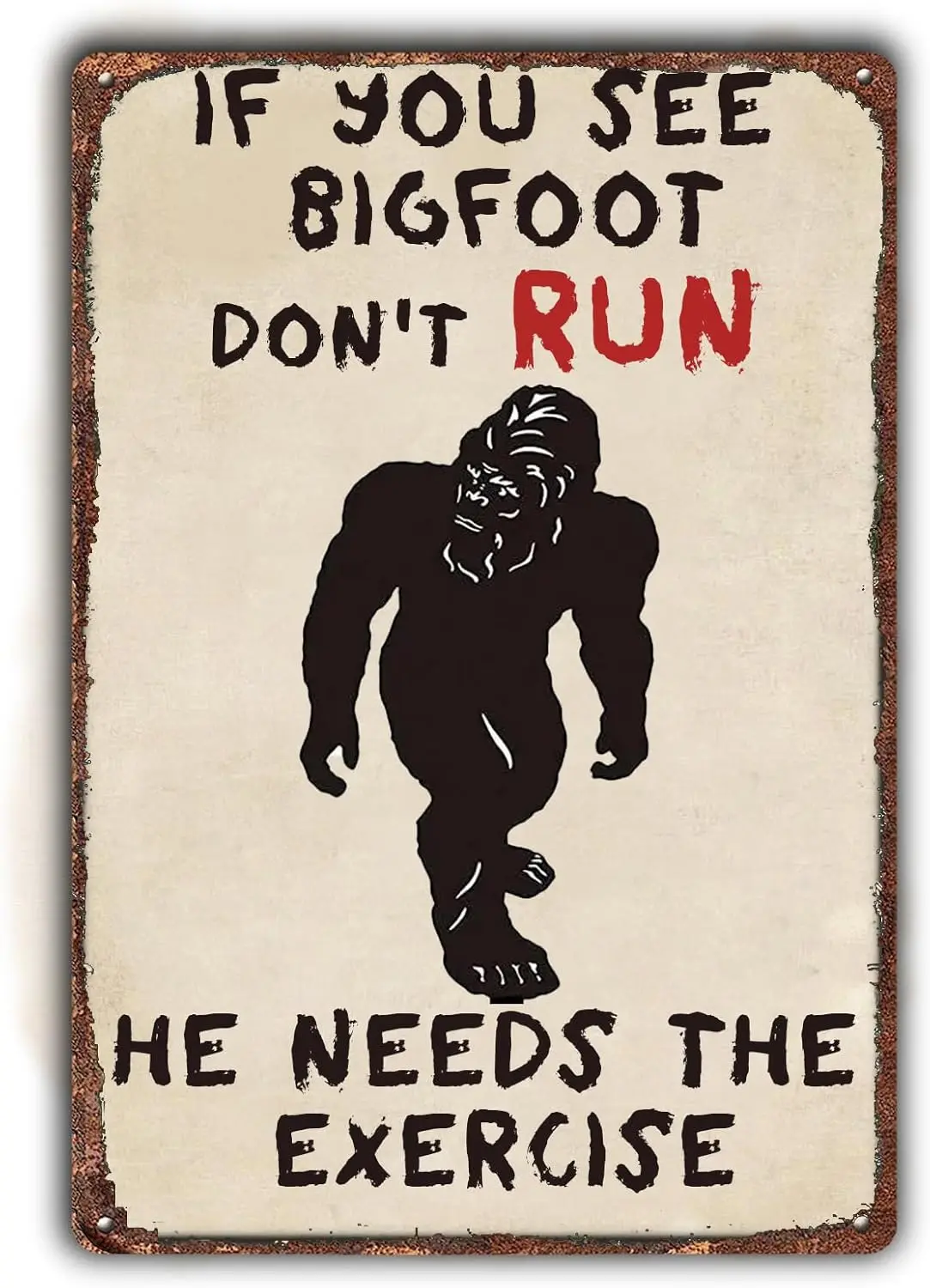 HQVLNAWX If you see bigfoot Don't Run Metal Tin Sign Metal Signs Funny Retro Metal Sign Vintage Pool Decor Tin Poster Club H