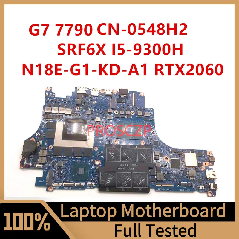 

CN-0548H2 0548H2 548H2 для материнской платы ноутбука DELL G7 7790 с процессором SRF6X I5-9300H