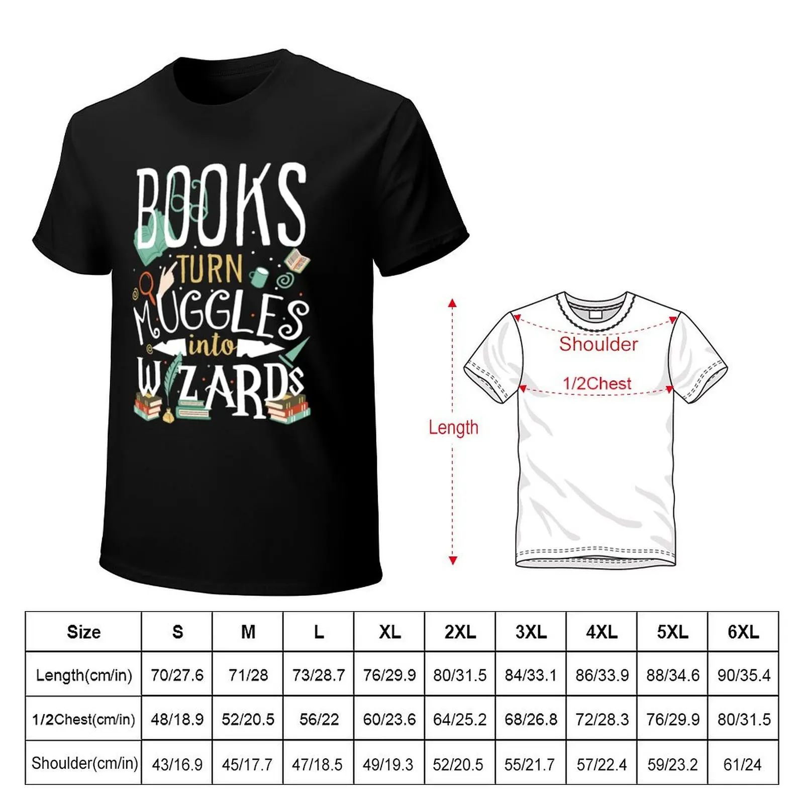 Books turn Muggles into Wizards Essential . T-Shirt essential t shirt tees hippie clothes anime clothes cotton t shirt men