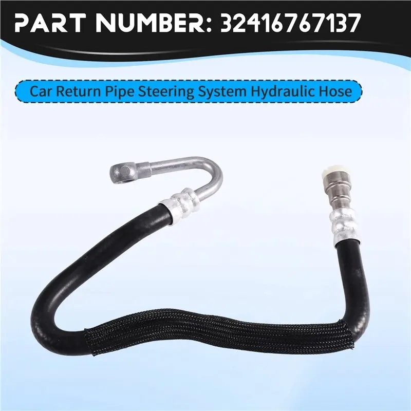 A25F-Car Return Pipe Steering System Hydraulic Hose 32416767137 For BMW X5 E53 2000-2006 Vehicle Replacement Part - view 6