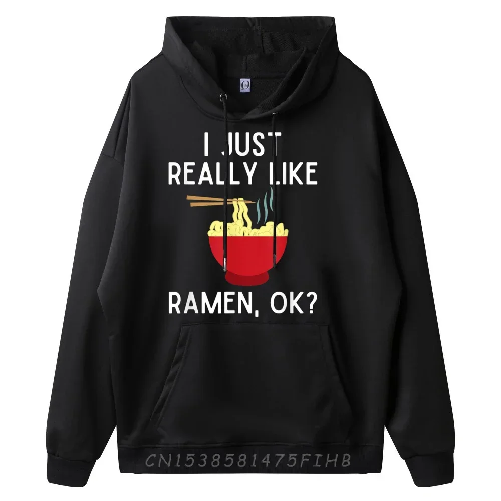 I Just Really Like Ramen Ok Funny Ramen Noodles Funny Shirt Women Breathable and sweat-absorbent Funny Shirt Cinco de Mayo