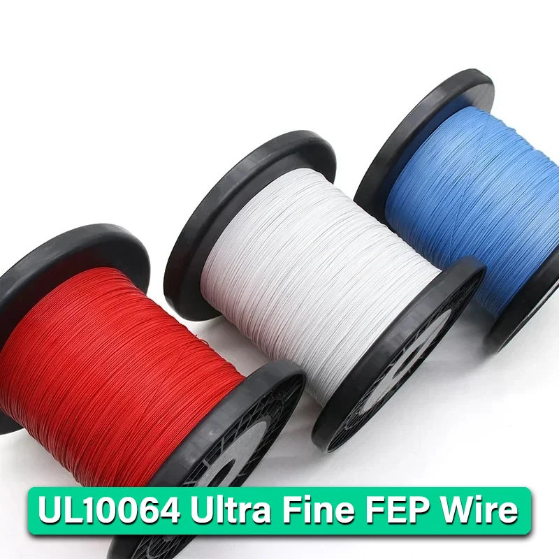 10~100m Ultra Fine UL10064 FEP Wire (No scroll) 40/36/34/32/30/28/26 AWG PTFE Plastic Solder High Conductivity Copper Line