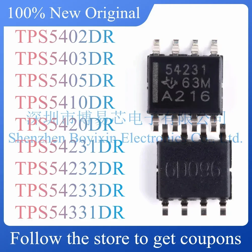 NEW TPS5402DR TPS5403DR TPS5405DR TPS5410DR TPS5420DR TPS54231DR TPS54232DR TPS54233DR TPS54331DR