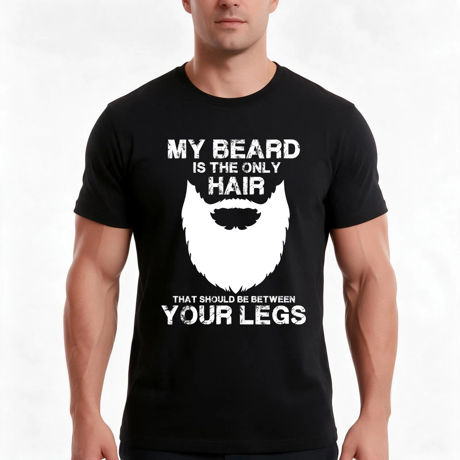 My Beard Is The Only Hair That Should Be Between Your Legs T-Shirt, Summer Casual Cotton Tee, Oversized Streetwear Tops