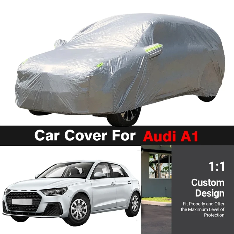 

Outdoor Car Cover For Audi A1 Auto Anti-UV Sun Shade Rain Snow Resistant Cover Dustproof