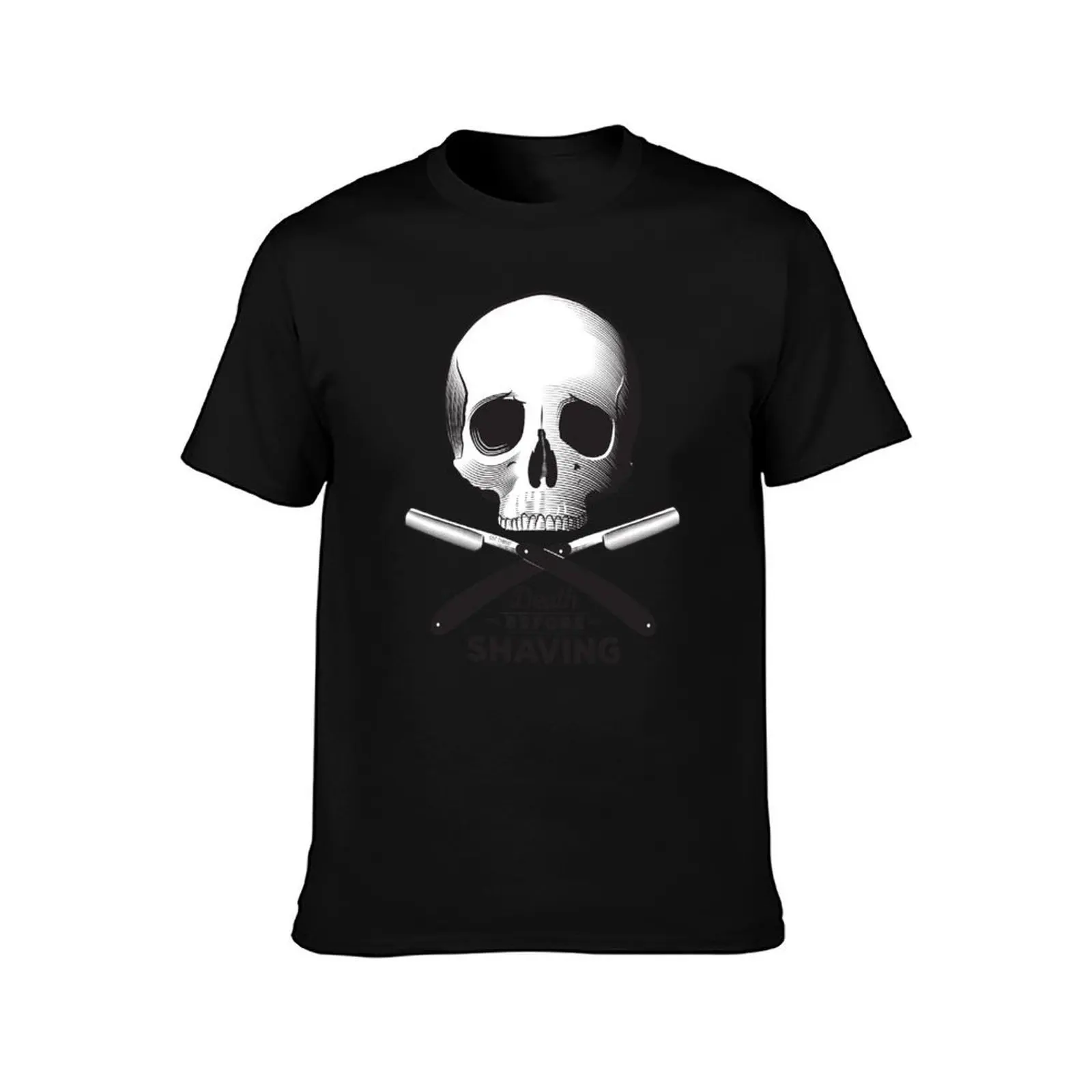 Death before shaving T-Shirt Simple Casual Short Sleeve Tee T-Shirt