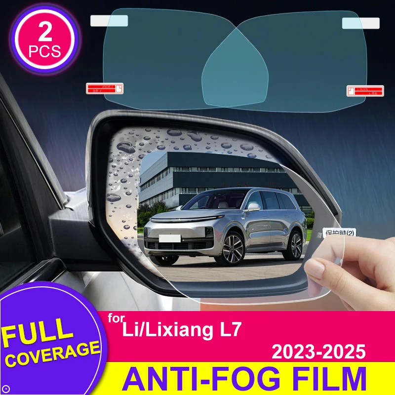 

For Li L7 Accessories Lixiang 2023 2024 2025 Full Cover Rearview Mirror Film HD Anti-Fog Rainproof Car Mirror Round Square Parts
