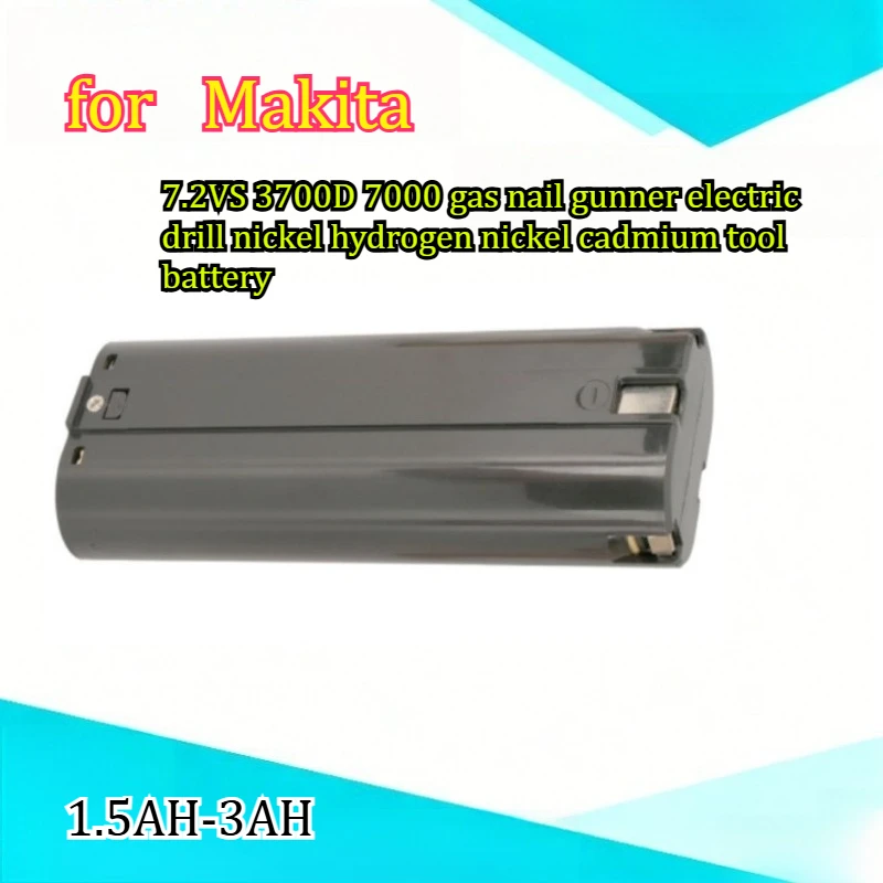 

3000mAh Compatible for Makita7.2VS 3700D 7000 Automotive Nail Gunner Electric Drill Nickel Hydrogen Nickel Cadmium Battery