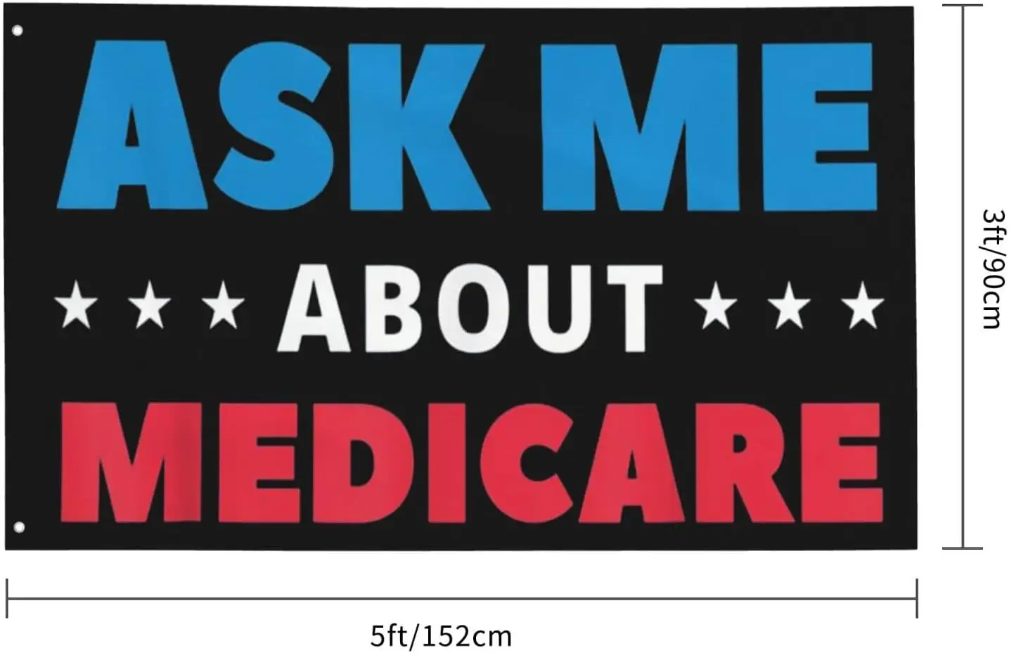 Flagicts 100% Polyester Ask Me About Medicare Flag