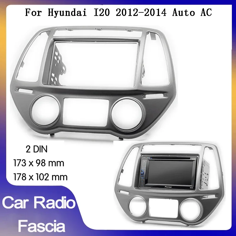 

2din автомобильная панель, монтажная пластина, монтажная панель, комплект отделки лицевой панели для HYUNDAI i20 i-20 2012-2014, автомобильная рамка переменного тока, лицевая панель