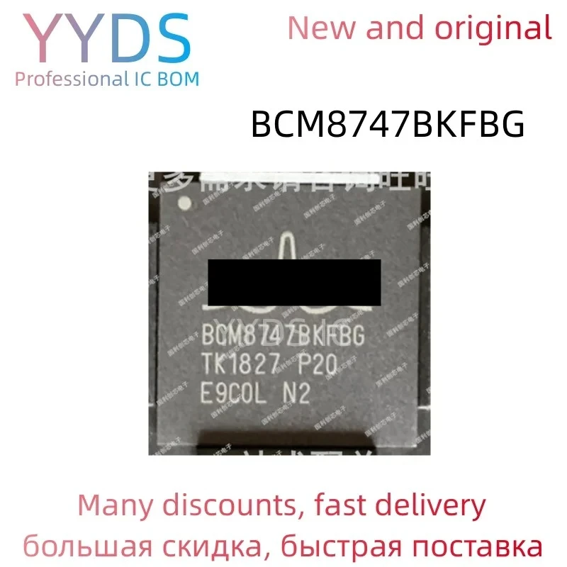 

BCM8747BKFBG BCM BCM8747 BCM8747BKF BCM8747BKFB 100% новый оригинальный IC BGA