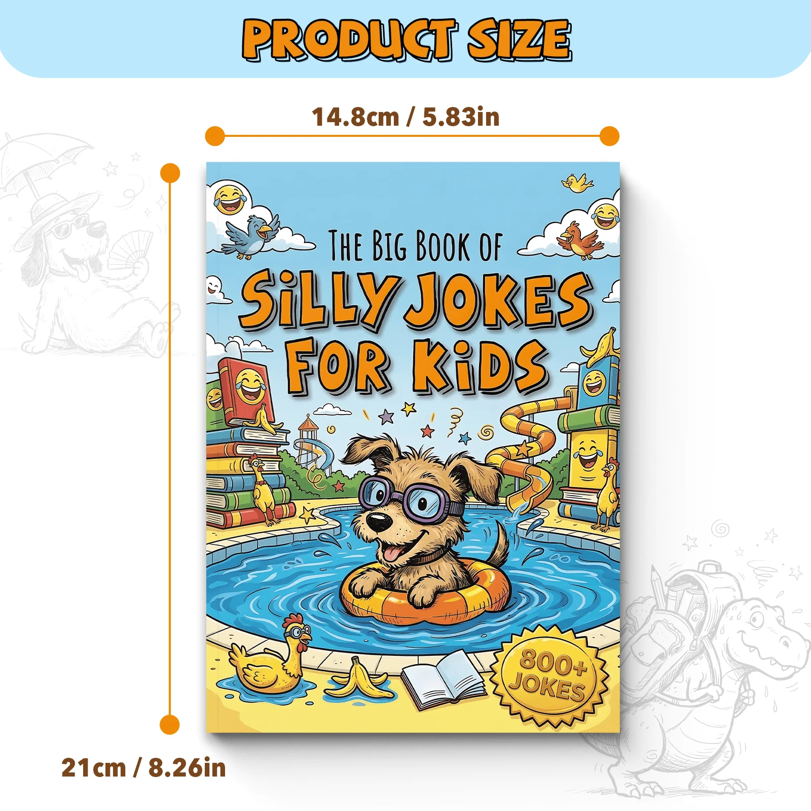 The Big Book of Silly Jokes for Kids—800+ Clean Laugh-Out-Loud Jokes, Knock-Knock Jokes, Riddles, Puns & Funny Wordplay