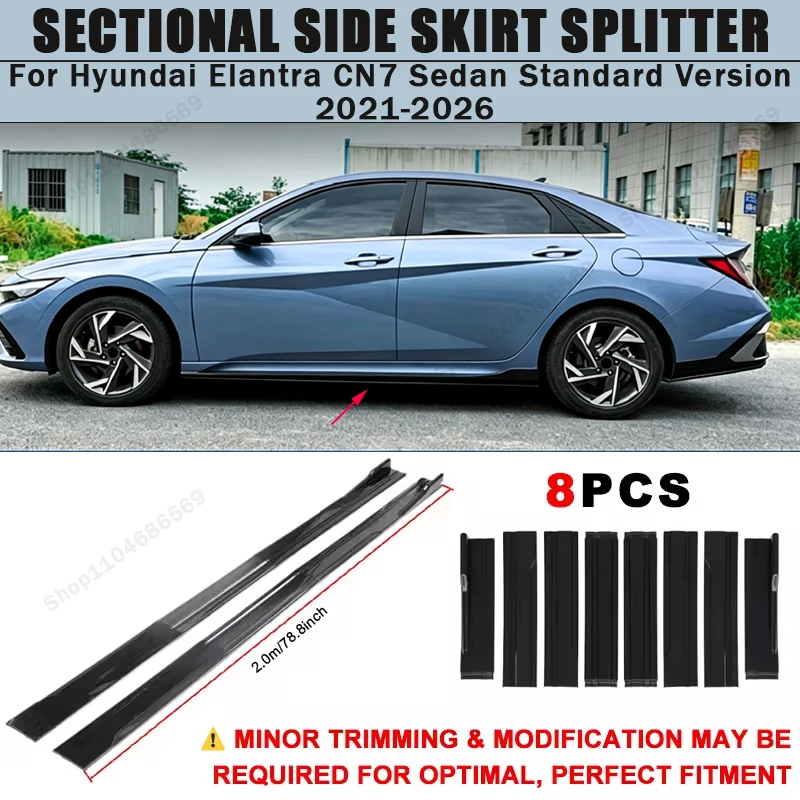 For Hyundai Elantra CN7 Sedan Standard Version 2021-2026 Side Skirts Extension Rocker Panel Splitter 78.7" ABS Plastic Body Kit