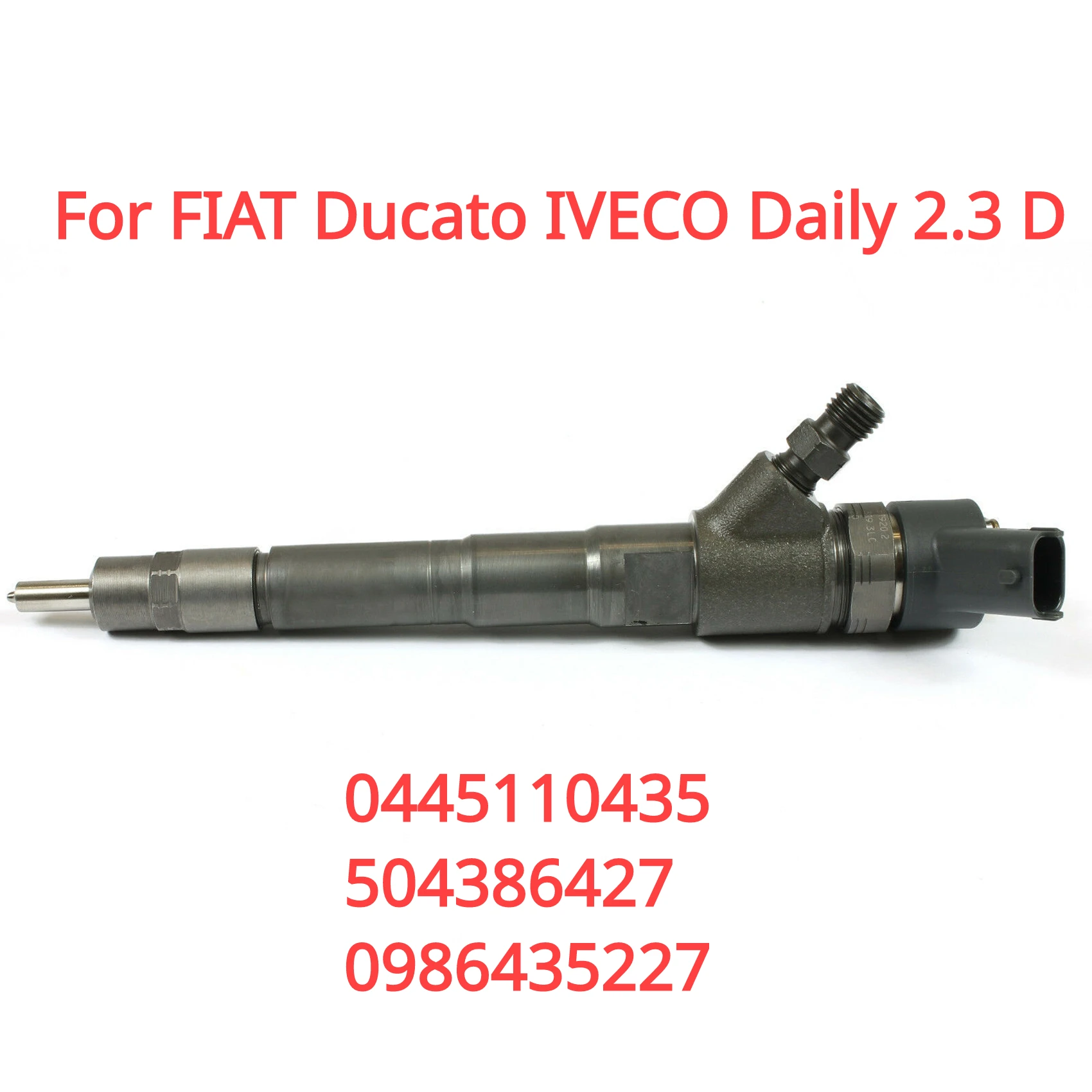 

0445110435 New Common Rail Diesel Fuel Injector Nozzle For FIAT Ducato IVECO Daily 2.3D 504386427, 0986435227