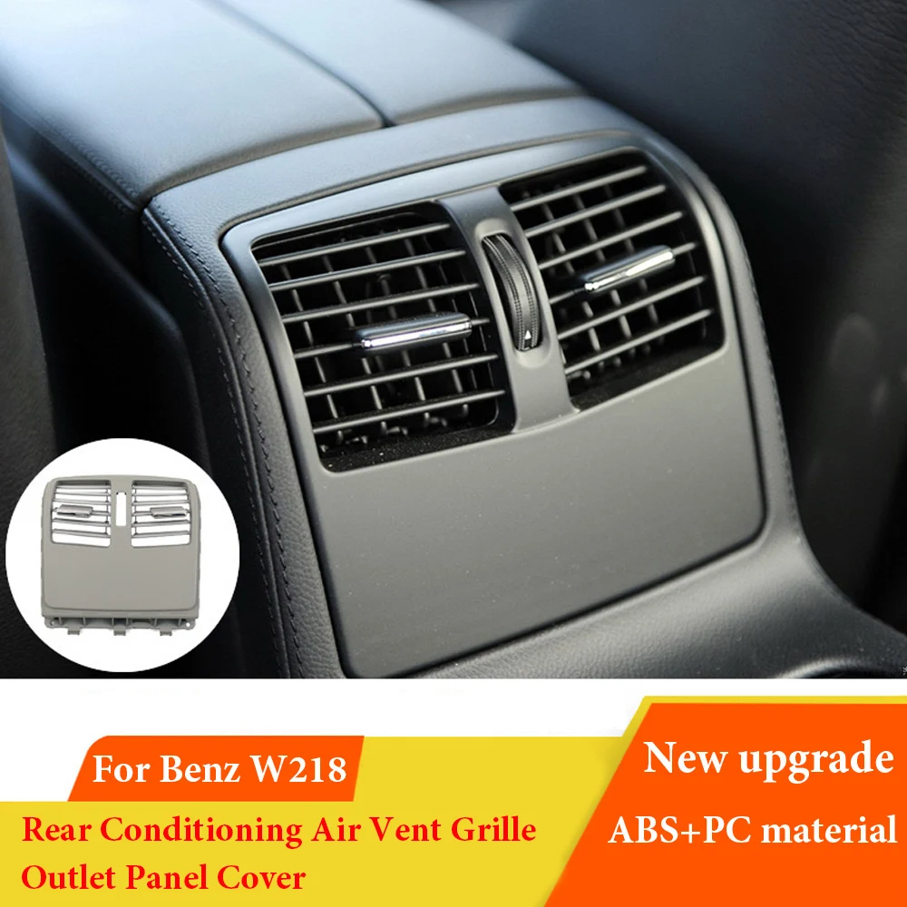 Rear Air Conditioning AC Vent Grille Outlet Cover Panel For Mercedes For Benz W218 CLS300 CLS350 2012 2013 2014-2017