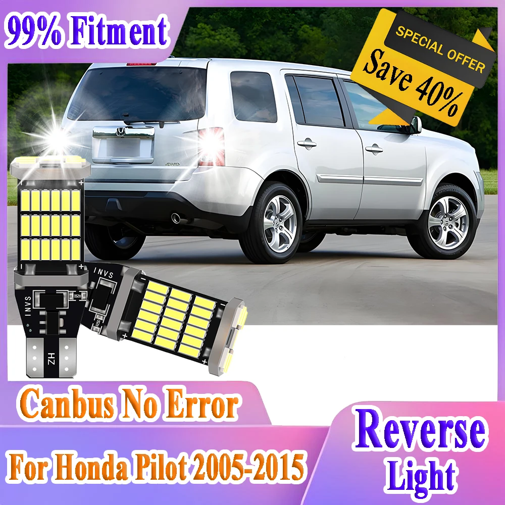 

2PCS W16W T15 921 Canbus LED Car Reverse Light 6000K CSP Chips Super Bright For Honda Pilot 2005-2015 Back Up Lamp Plug and Play