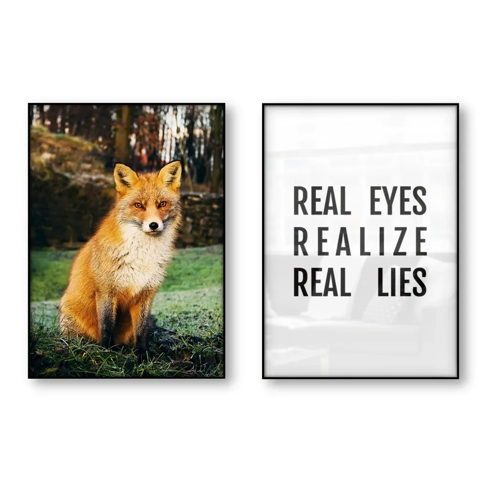 Real Eyes Realize Real Lies Quotes Poster Inspirational Motivational Life Canvas Print Picture Woodland Animal Fox Wall Art