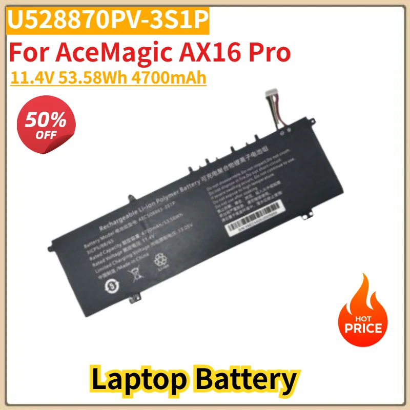 

U528870PV-3S1P High Quality Laptop Battery 11.4V 53.58Wh 4700mAh For AceMagic AX16 Pro Brand New Replacement Battery