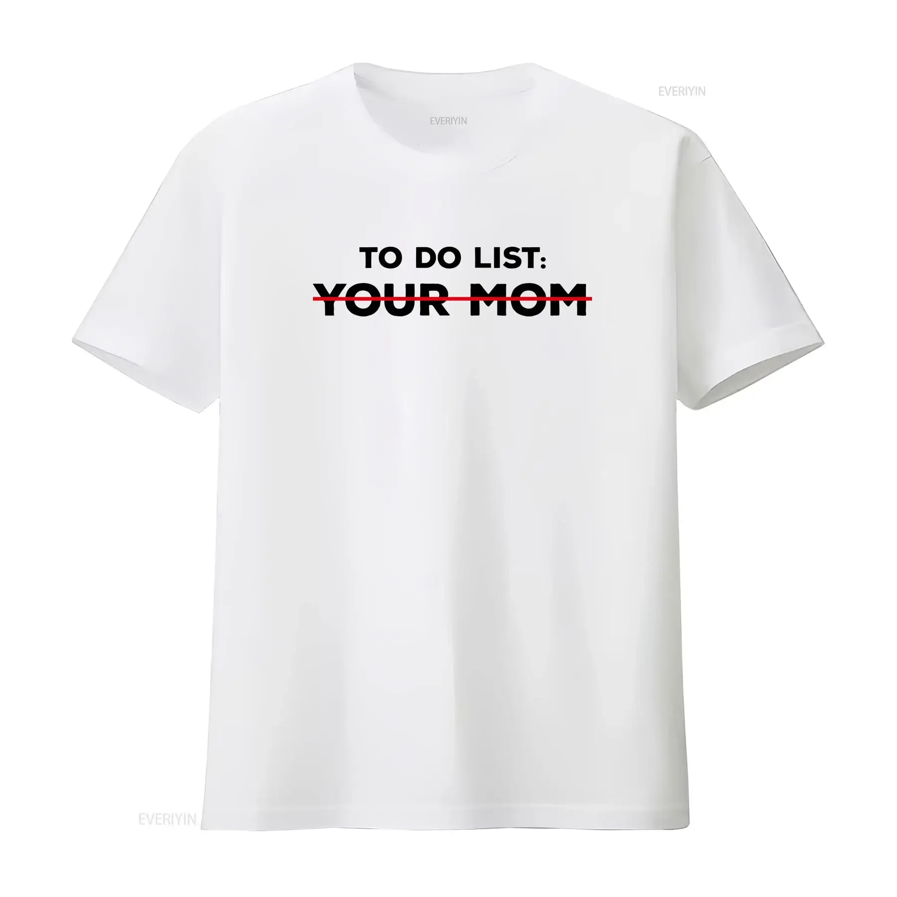 To Do List Your Mom Mother's Day Best Seller Funny Music Movie Meme Top T Shirt P1667 vintage Washed designer clothes
