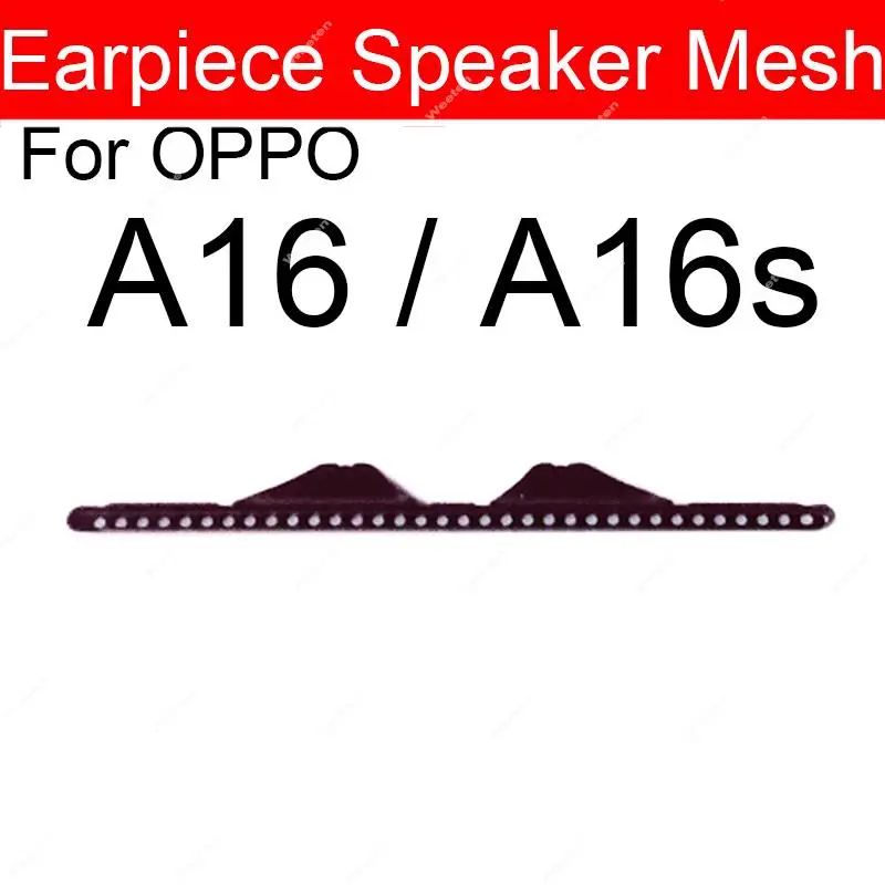 Earpiece Ear Speaker Mesh For Oppo A3 A5 A7 A8 A9 A9X A11 A11X A16 A16s A32 A52 A53 A53s 5G Ear Speaker Anti Dust Mesh Parts