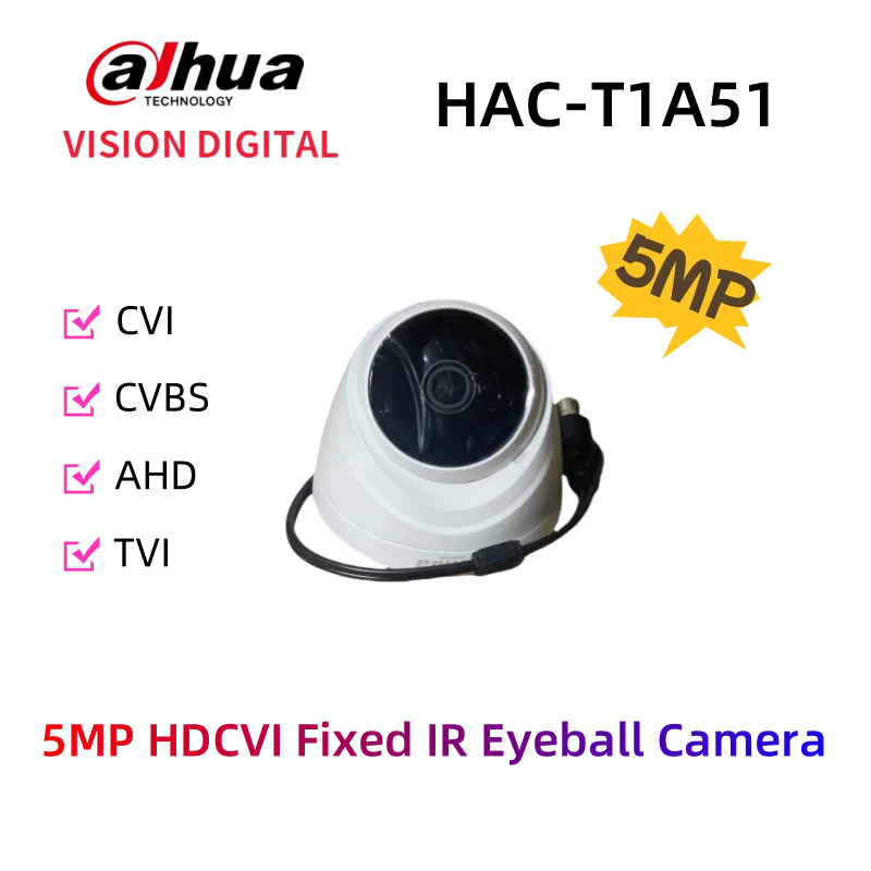 Dahua Security camera HAC-T1A51 Analog 5MP HDCVI Fixed IR Eyeball Camera CVI CVBS AHD TVI switchable clearance CCTV