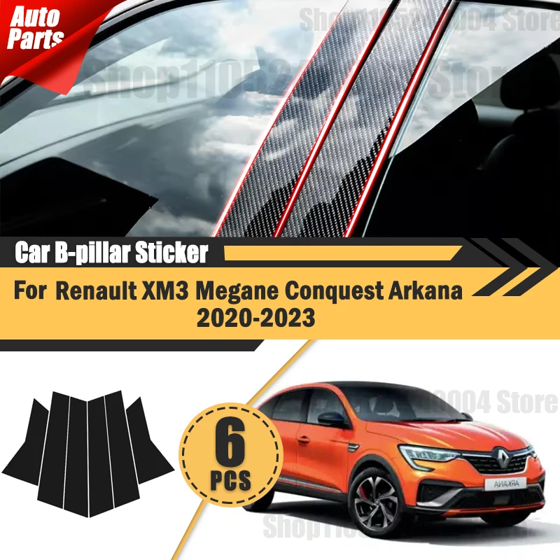 For Renault XM3 Megane Conquest Arkana 2021 2022 2020-2023 Glossy Black Carbon Fiber Window Door Deal B C Pillar Post Cover