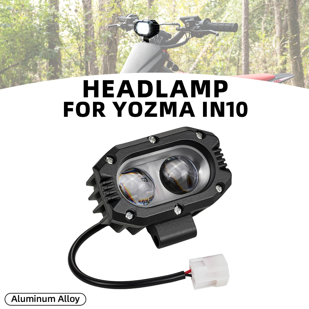 Motorcycle Accessories LED Headlight Headlamp Head Lamp For Yozma IN10 PRO Electric Vehicle Motocross Dirt Bike Off-Road E-Bike