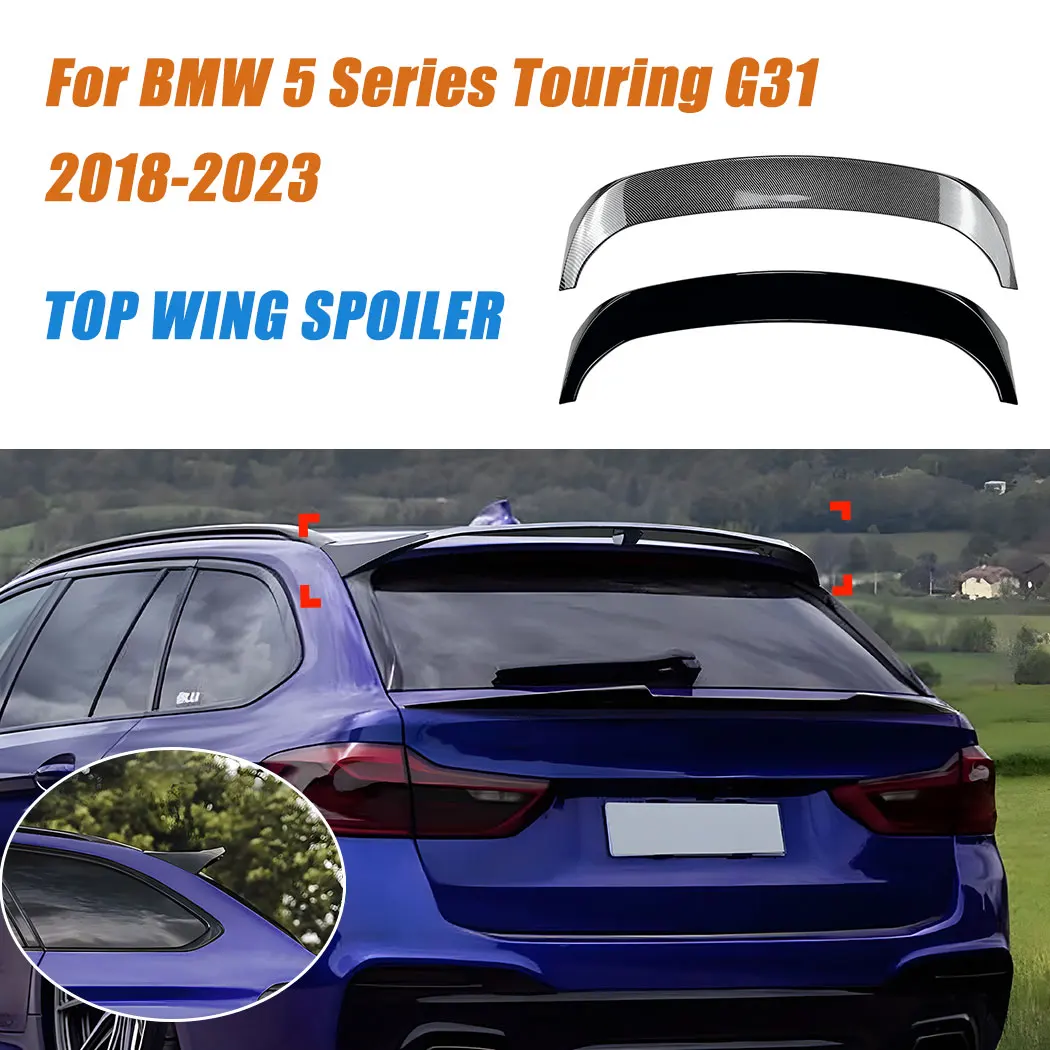 

For BMW 5 Series Touring G31 2018-2023 Roof Trunk Top Wing Fixed Wind Spoiler Splitter Body Kits ABS Guard Exterior Modification