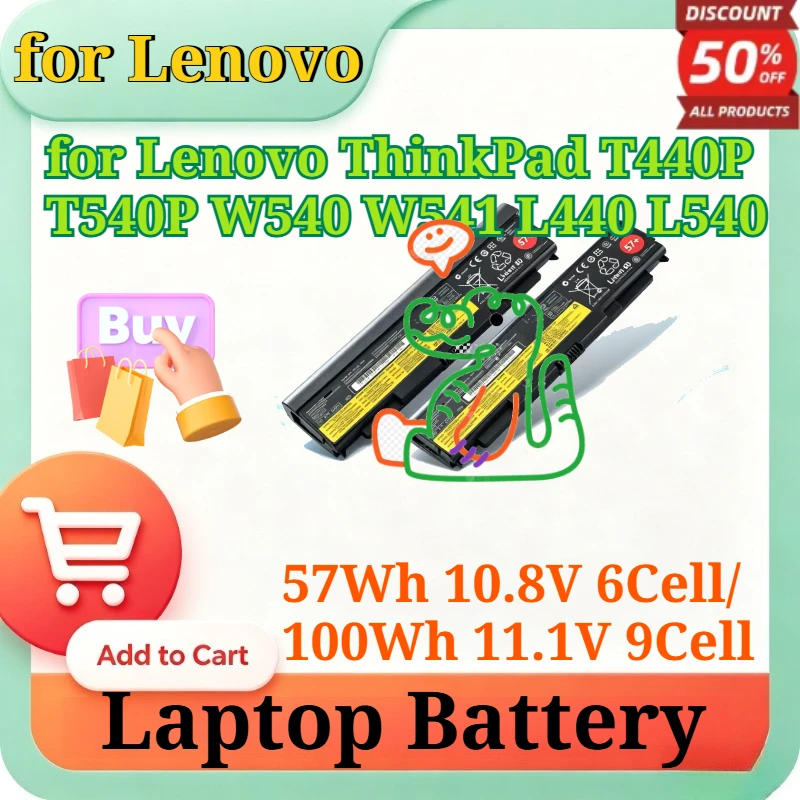 57Wh 10.8V 6Cell /100Wh 11.1V 9Cell High Capacity Li-ion Replacement Battery for Lenovo ThinkPad T440P T540P W540 W541 L440 L540