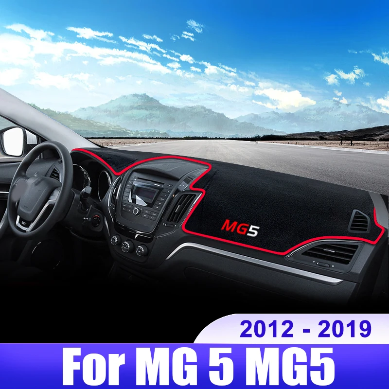 For MG 5 MG5 2012 2013 2014 2015 2016 2017 2018 2019 Car Dashboard Cover Dash Mat Sun Shade Non-slip Pad Interior Accessories