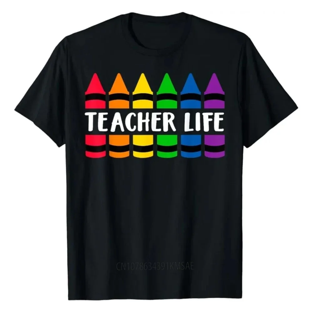 Teacher Life Crayon T-Shirt Unisex Style Shirts for Women Funny Men Classic Short-sleev Fashion Woman Gift T-shirt