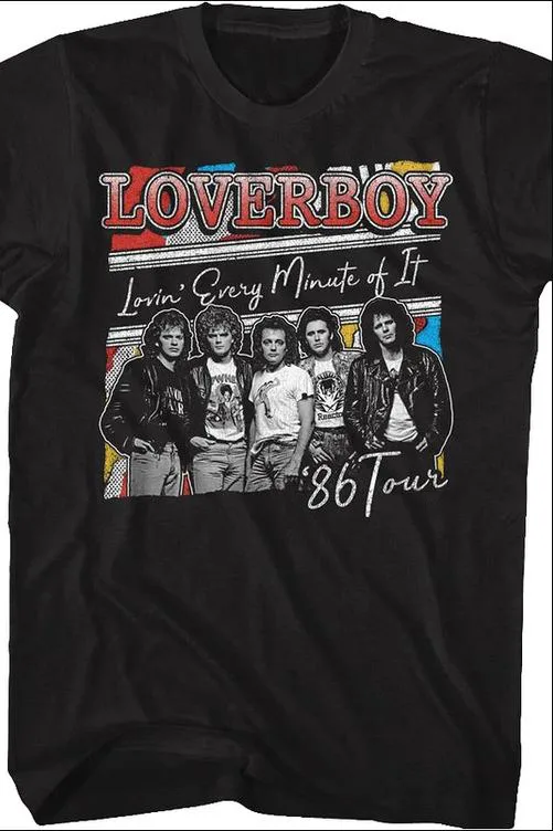 Loverboy Lovin' Every Minute of It Short Sleeve Unisex T-Shirt All Size BO345