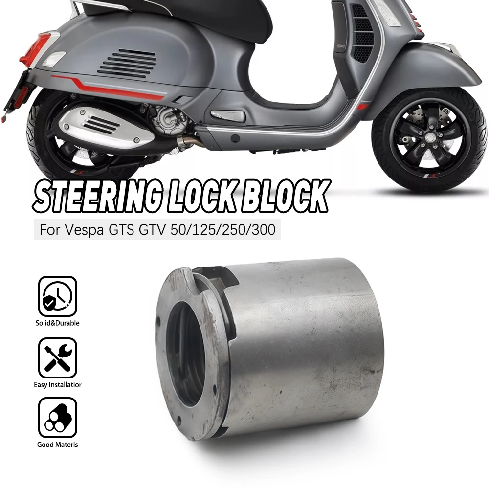 

For Vespa GTS 250 ABS For Piaggio Fly 50 Steering Motorcycle Bike Motorcycle Heavy Duty Repair Parts Lock System Lacement Part