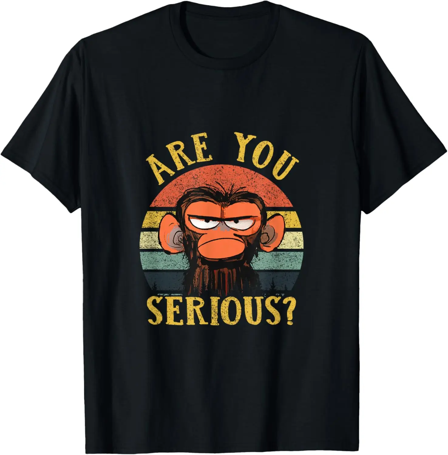 Humor Are You Serious Grumpy Funny Monkey Meme Joke T-Shirt