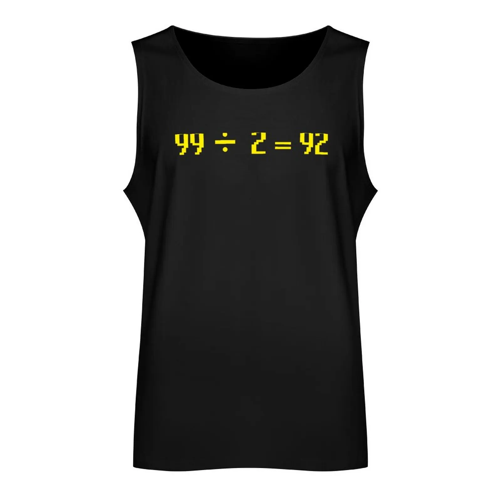 99 Divided by 2 equals 92 OSRS Tank Top Men's sports t-shirt anime gym