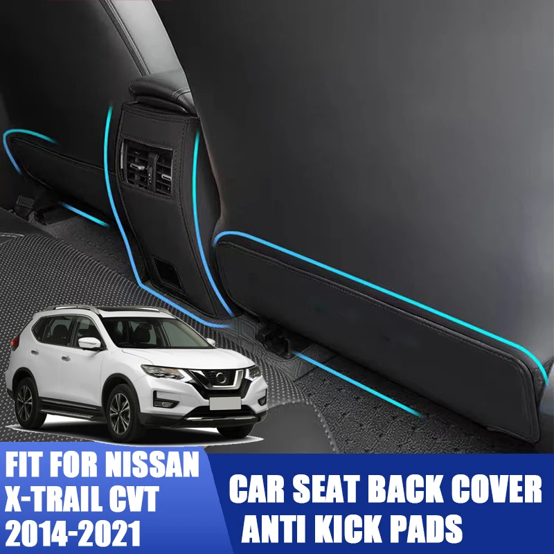 

For Nissan X-TRAIL CVT 2014 15 16 17 18 19 2020 2021 Car Seat Back Anti Kick Pads Cover Protection Kick Mat Interior Accessories