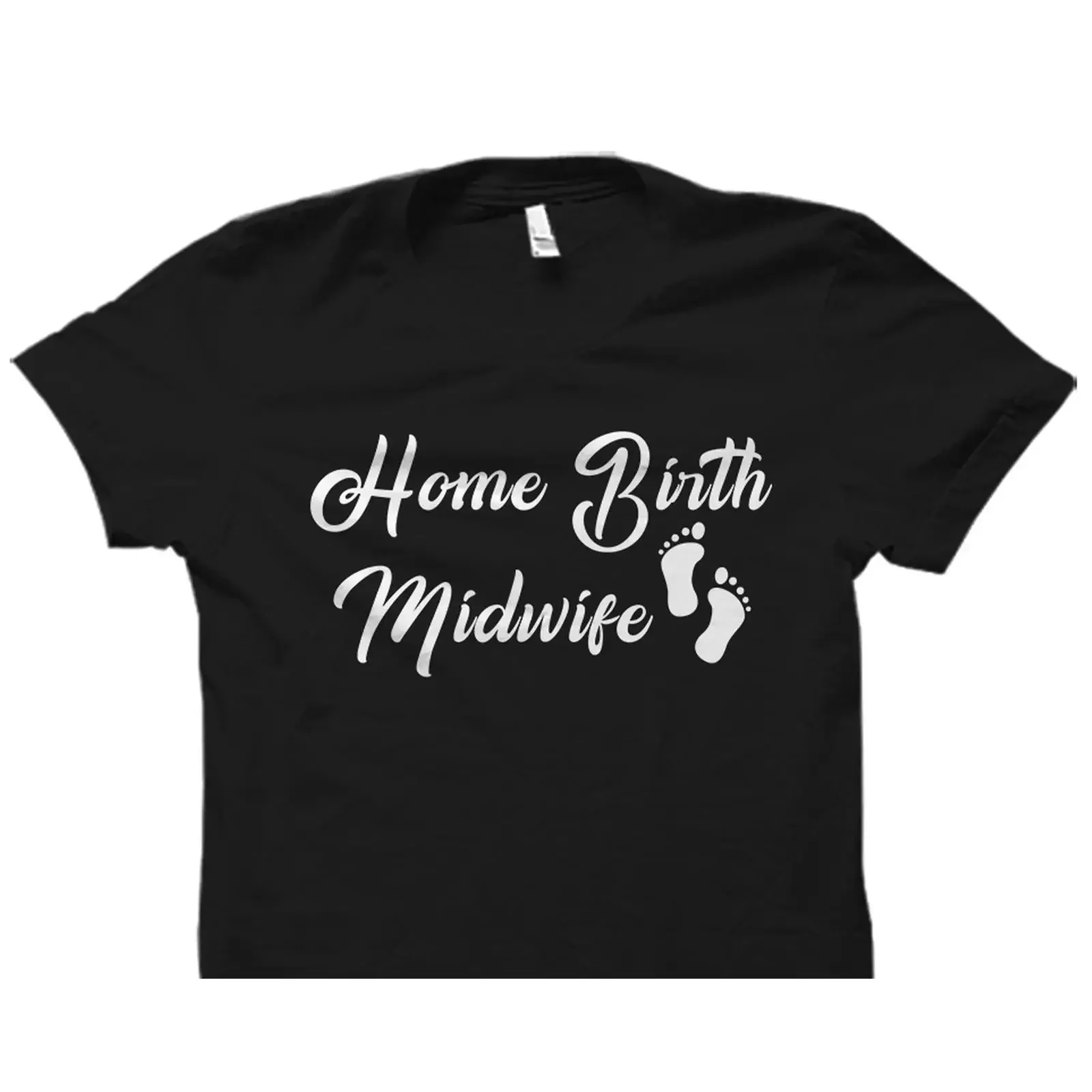 Home Birth Midwife T Shirt with Baby Footprints for Doula Worker Appreciation Casual OS3706 vintage Washed streetwear fashion