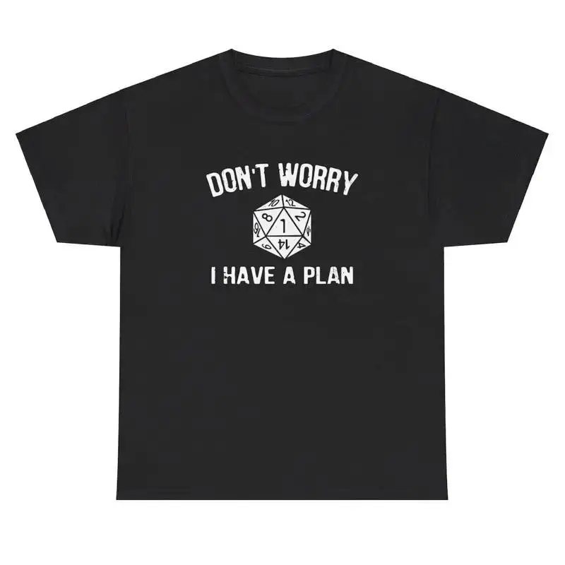 Don t Worry I Have A Plan T Shirt Funny Gambling Dice Dank Meme Ironic Gen Z Tee