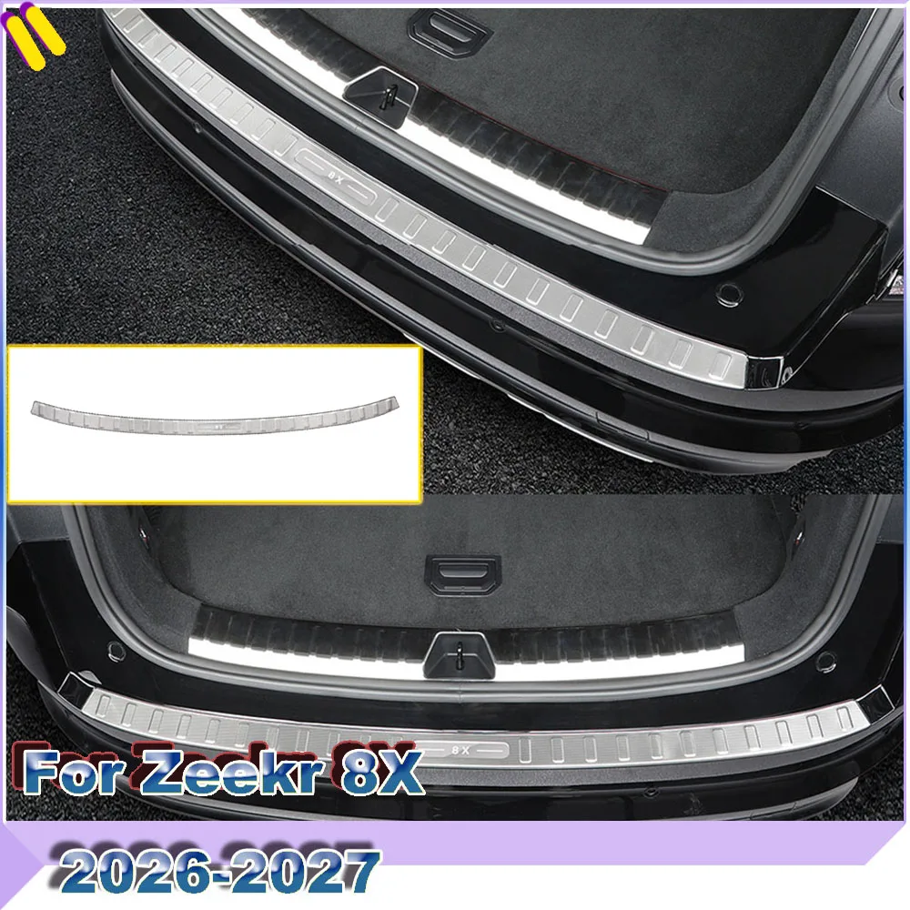 Stainless Steel Rear Boot Sill Guard Anti-Wear Protection Strip For Zeekr 8X 2026-2027 Automotive protective accessories