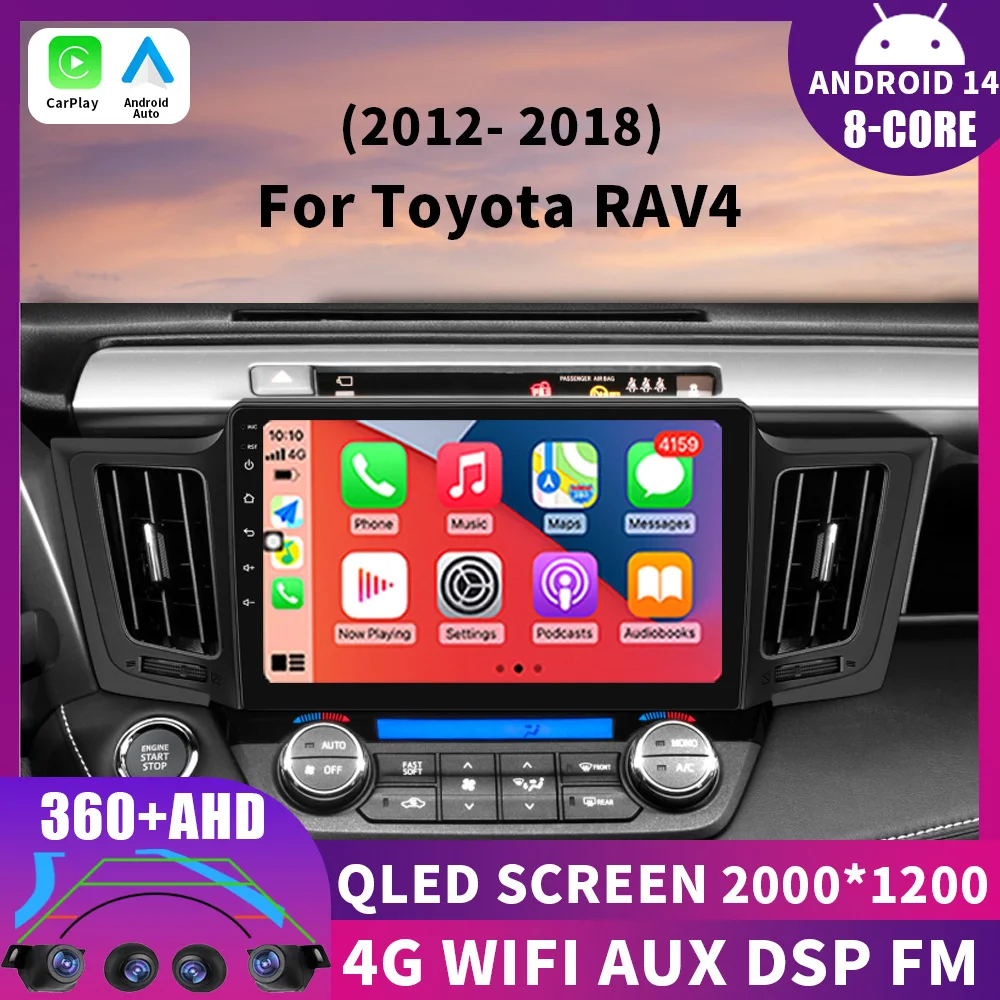 

Android 14 Carplay Car Radio For Toyota RAV4 RAV 4 XA40 2012-2018 Navigation GPS Multimedia Player WiFi+4G stereo BT 360 Camera