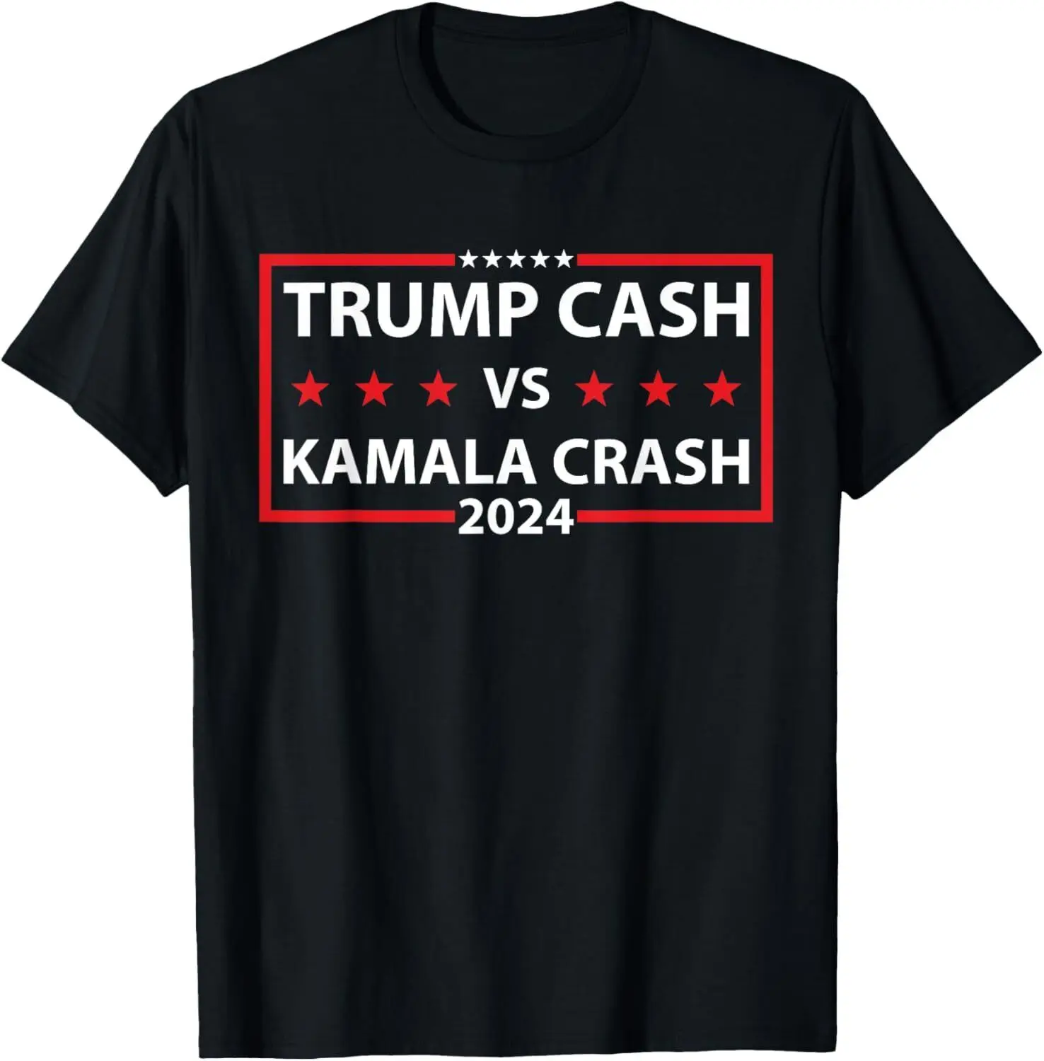 เสื้อยืดลาย Funny Trump Cash VS kamala CRASH