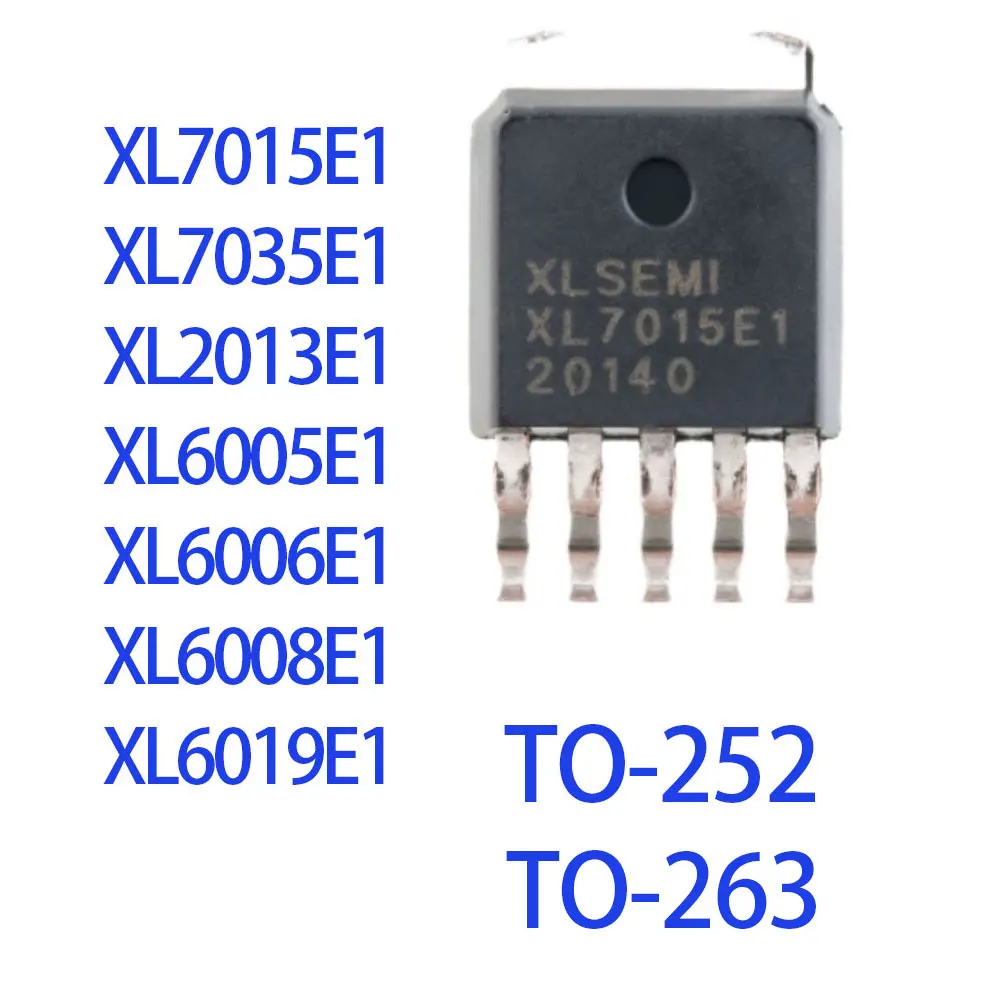 10PCS XL7015E1 XL7035E1 XL2013E1 XL6005E1 XL6006E1 XL6008E1 XL6019E1 TO-252 TO-263 IC Chip