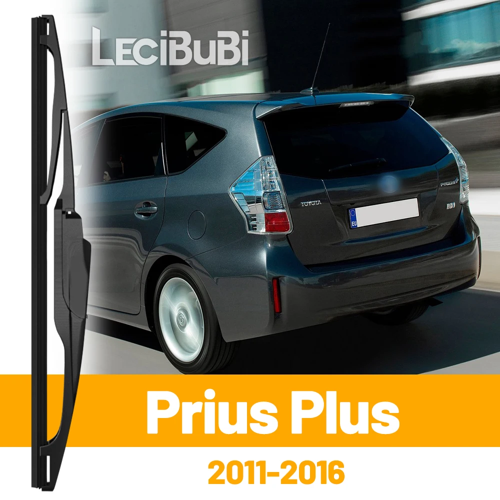 

Для Toyota Prius Plus 2011-2016 2012 2013 2014 2015, заднее лобовое стекло, щетка стеклоочистителя, двери багажника, аксессуары для дворников
