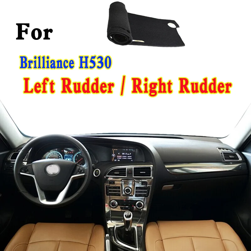 

For Brilliance H530 Interior Accessories Dashmat Dashboard Cover Instrument Panel Insulation Sunscreen Protective Pad