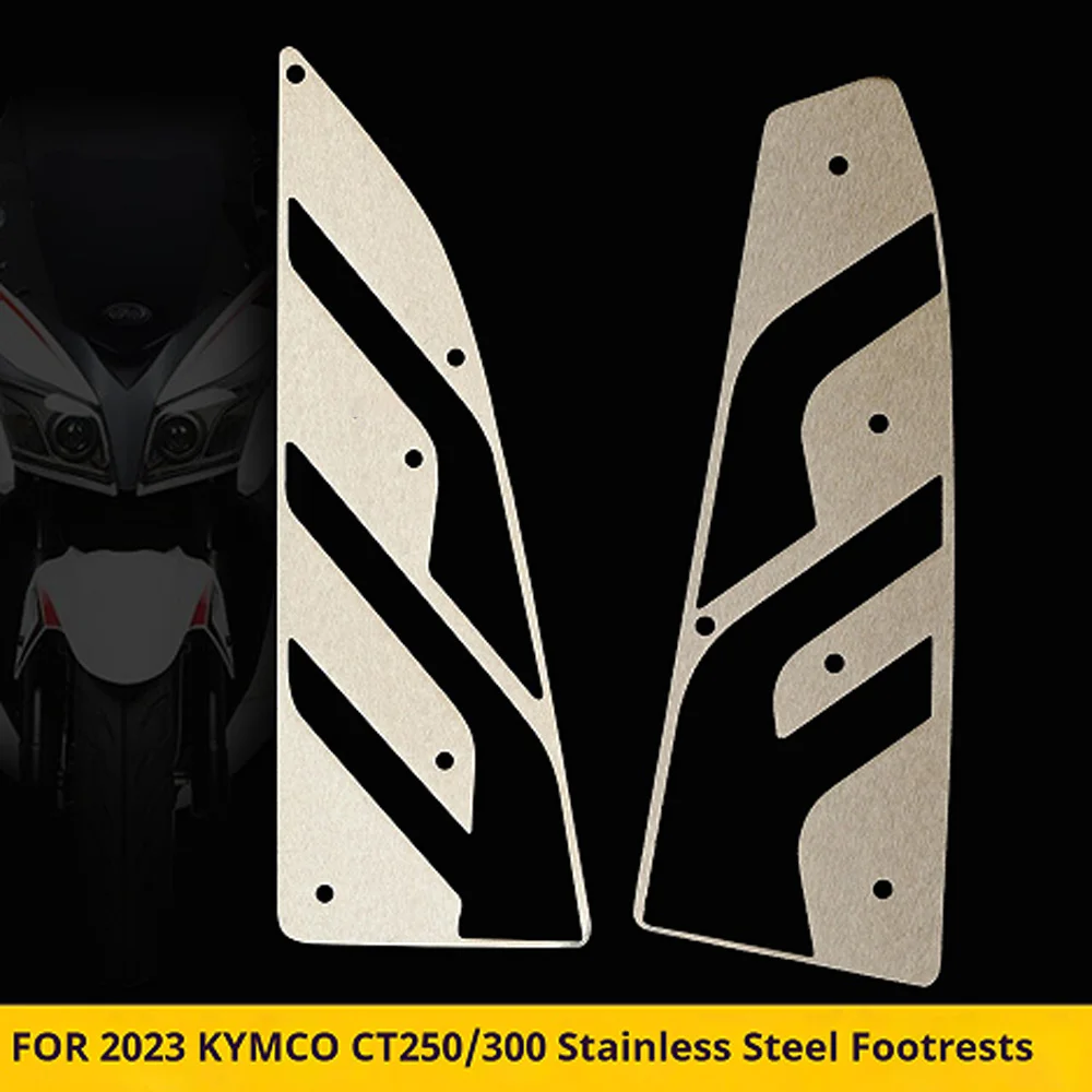 For Kymco CT250 CT300 2024 Brushed Stainless Steel Footrest Plate Non-Slip Accesorios Moto Accessori Moto